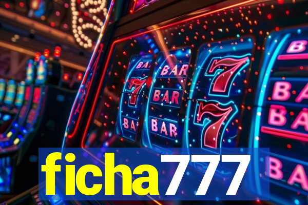 ficha777