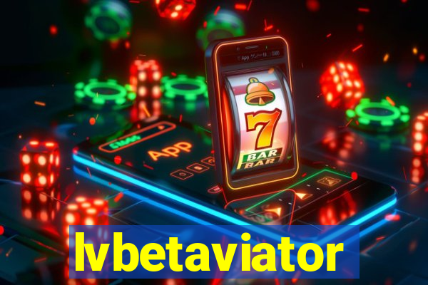 lvbetaviator