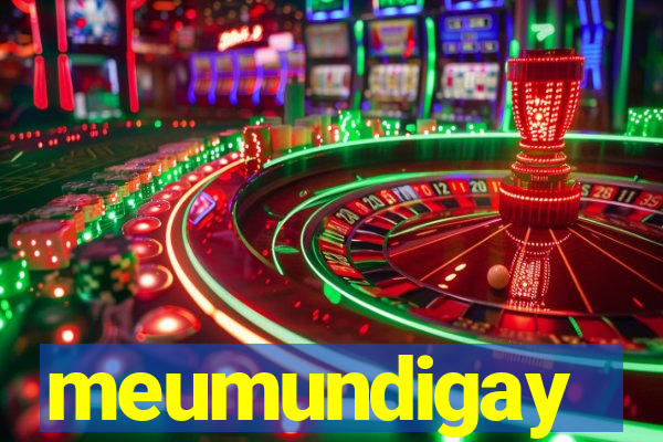 meumundigay