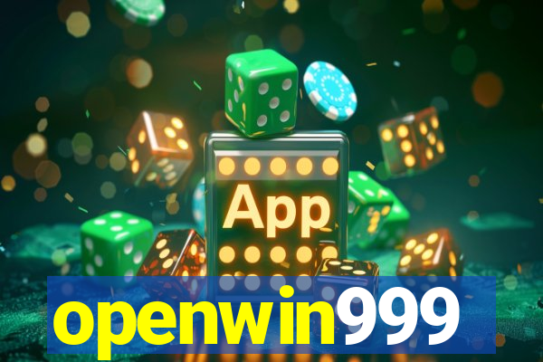 openwin999