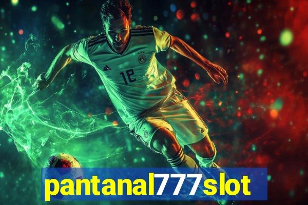 pantanal777slots.com