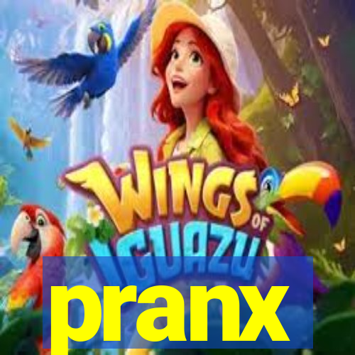 pranx