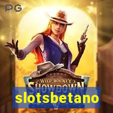 slotsbetano