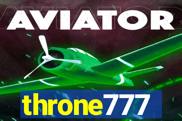 throne777