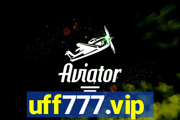 uff777.vip