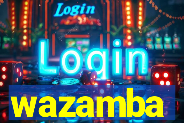 wazamba